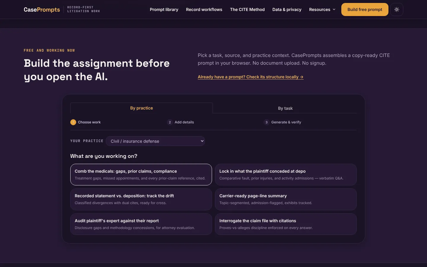 The CasePrompts prompt builder in a browser, on step 1 of 3 (Choose work, Add details, Generate & verify), with the Civil / insurance defense practice chosen and six workflows offered, among them "Comb the medicals: gaps, prior claims, compliance" and "Carrier-ready page-line summary".
