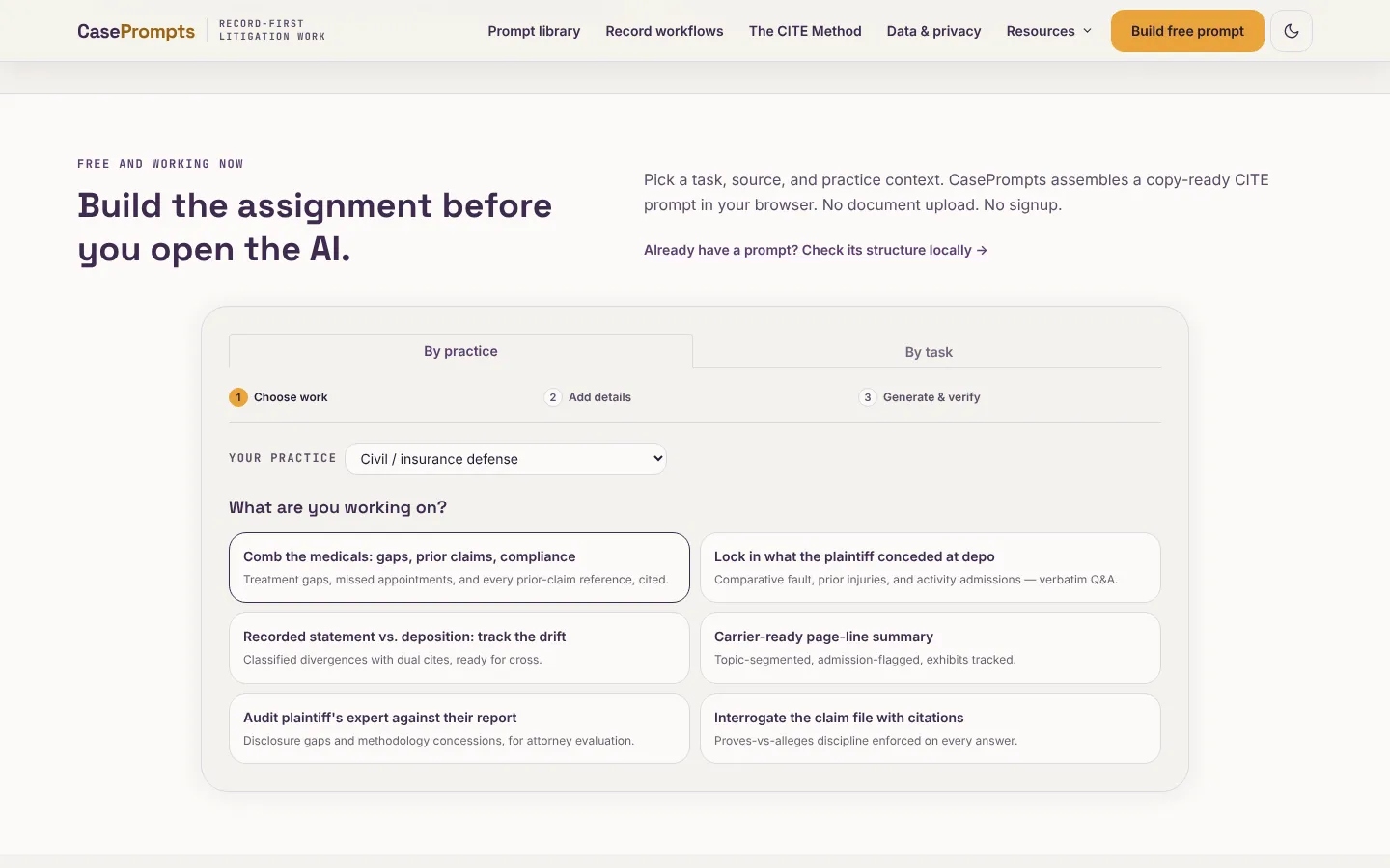 The CasePrompts prompt builder in a browser, on step 1 of 3 (Choose work, Add details, Generate & verify), with the Civil / insurance defense practice chosen and six workflows offered, among them "Comb the medicals: gaps, prior claims, compliance" and "Carrier-ready page-line summary".
