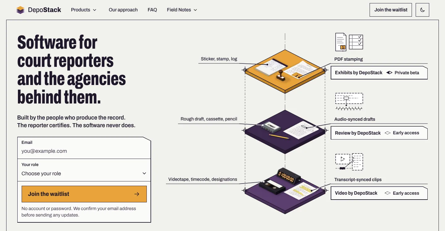 The DepoStack landing page: the headline "Software for court reporters and the agencies behind them.", a waitlist form with email and role fields, and an illustrated stack of three products labeled Exhibits by DepoStack (private beta), Review by DepoStack (early access) and Video by DepoStack (early access).
